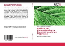 Análisis del Comportamiento Bioeléctrico de los Vegetales