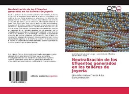 Neutralización de los Efluentes generados en los talleres de Joyería