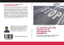 La satisfacción del cliente en el transporte de pasajeros