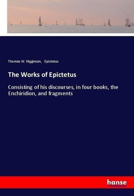 The Works of Epictetus