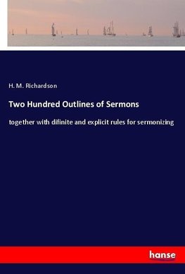 Two Hundred Outlines of Sermons