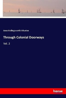 Through Colonial Doorways