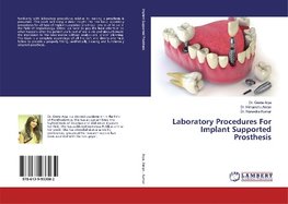 Laboratory Procedures For Implant Supported Prosthesis