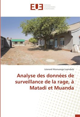 Analyse des données de surveillance de la rage, à Matadi et Muanda