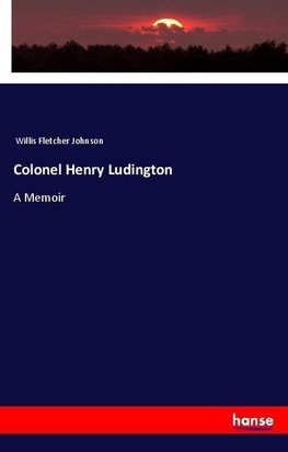 Colonel Henry Ludington