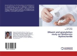 Diluent and granulation study on Metformin Hydrochoride