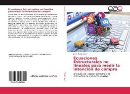 Ecuaciones Estructurales no lineales para medir la intención de compra