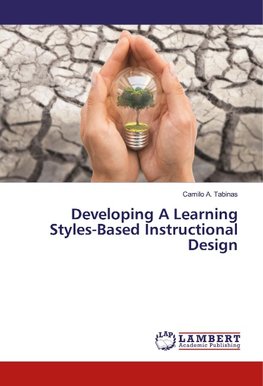 Developing A Learning Styles-Based Instructional Design