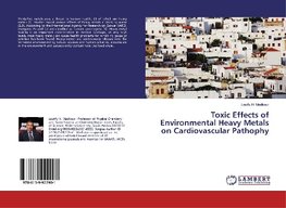 Toxic Effects of Environmental Heavy Metals on Cardiovascular Pathophy