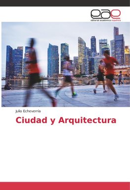 Ciudad y Arquitectura