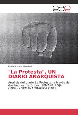 "La Protesta", UN DIARIO ANARQUISTA