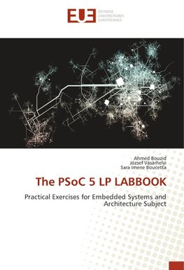 The PSoC 5 LP LABBOOK