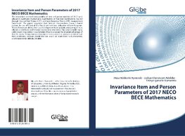 Invariance Item and Person Parameters of 2017 NECO BECE Mathematics