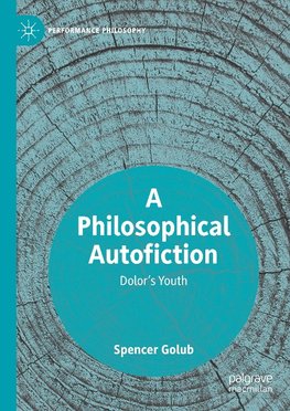 A Philosophical Autofiction