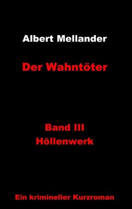 Der Wahntöter