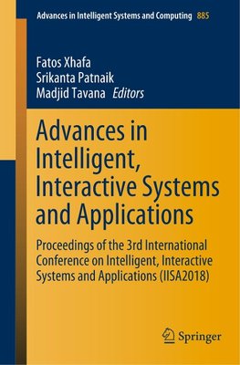 Advances in Intelligent, Interactive Systems and Applications