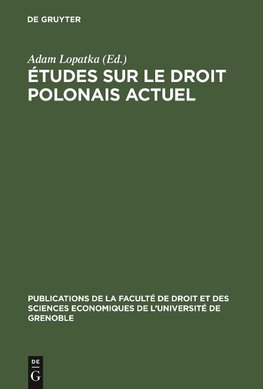 Études sur le droit polonais actuel