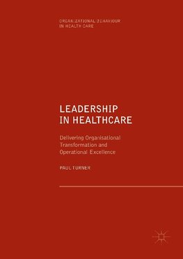 Leadership in Healthcare