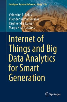 Internet of Things and Big Data Analytics for Smart Generation