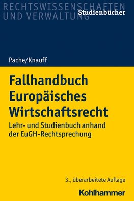 Fallhandbuch Europäisches Wirtschaftsrecht