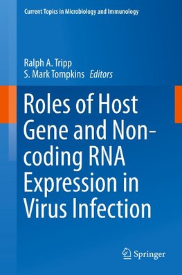 Roles of Host Gene and Non-coding RNA Expression in Virus Infection