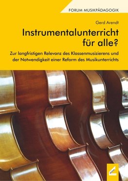 Instrumentalunterricht für alle?