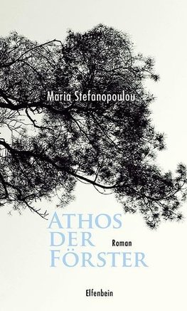 Athos der Förster