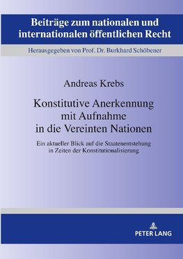 Konstitutive Anerkennung mit Aufnahme in die Vereinten Nationen