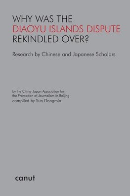 Why was the Diaoyu Islands Dispute Rekindled Over?