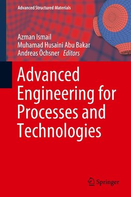 Advanced Engineering for Processes and Technologies