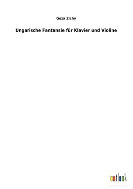 Ungarische Fantansie für Klavier und Violine