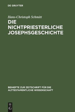 Die nichtpriesterliche Josephsgeschichte