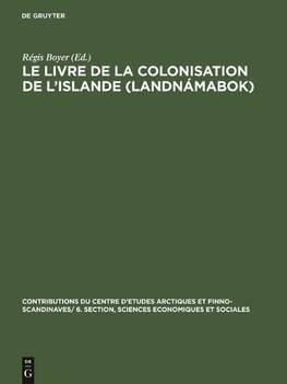 Le livre de la colonisation de l'Islande (Landnámabok)