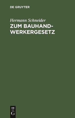 Zum Bauhandwerkergesetz