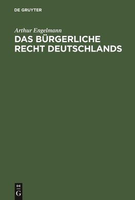 Das bürgerliche Recht Deutschlands