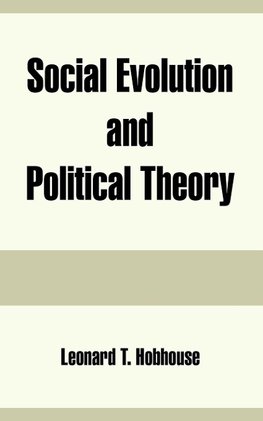 Social Evolution and Political Theory