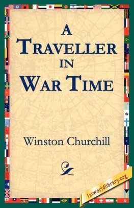 A Traveller in War Time