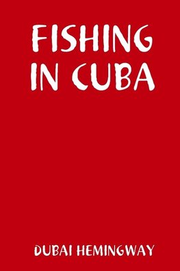 FISHING IN CUBA