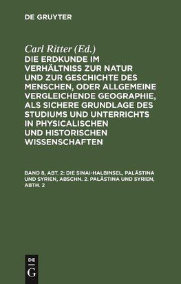 Die Sinai-Halbinsel, Palästina und Syrien, Abschn. 2. Palästina und Syrien, Abth. 2