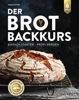 Der Brotbackkurs