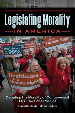 Legislating Morality in America