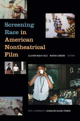 Screening Race in American Nontheatrical Film