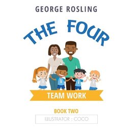 The Four - Book Two - Teamwork