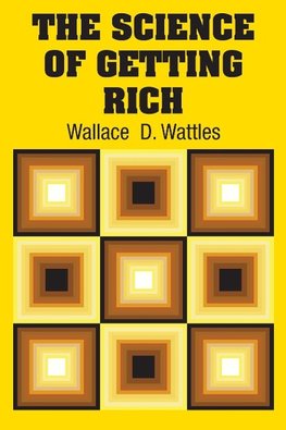 The Science of Getting Rich