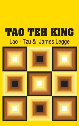 Tao Teh King