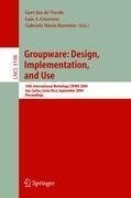 Groupware: Design, Implementation, and Use