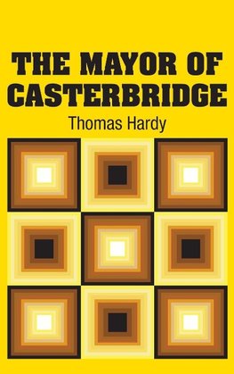 The Mayor of Casterbridge