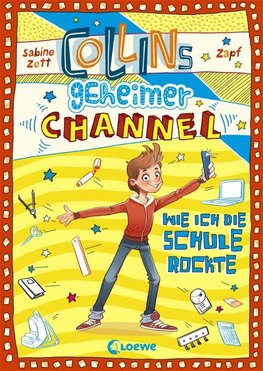 Collins geheimer Channel - Wie ich die Schule rockte