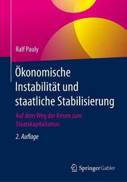 Ökonomische Instabilität und staatliche Stabilisierung