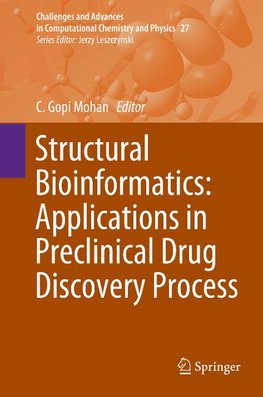 Structural Bioinformatics: Applications in Preclinical Drug Discovery Process